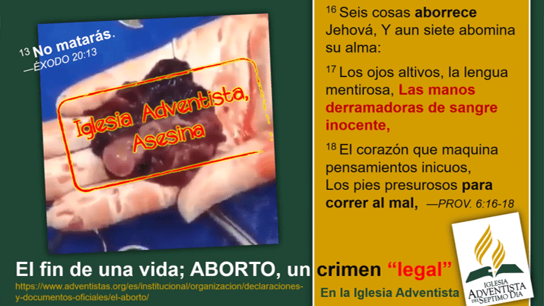 Iglesia Adventista Asesina, ABORTO, Crimen Legal