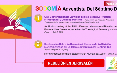 SODOMÍA Adventista del Séptimo Día, Parte 2