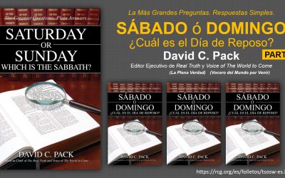 SÁBADO o DOMINGO ¿Cuál es el Día de Reposo? Parte 1