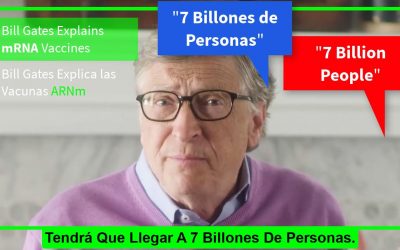 Cambiando Nuestro ADN con La Vacuna Covid-19, Bill Gates